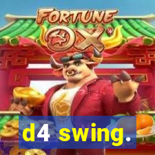 d4 swing.